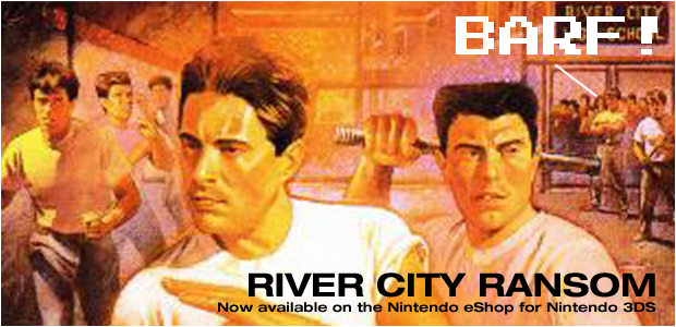 BARF! RIVER CITY RANSOM NOW AVAILABLE ON NINTENDO ESHOP