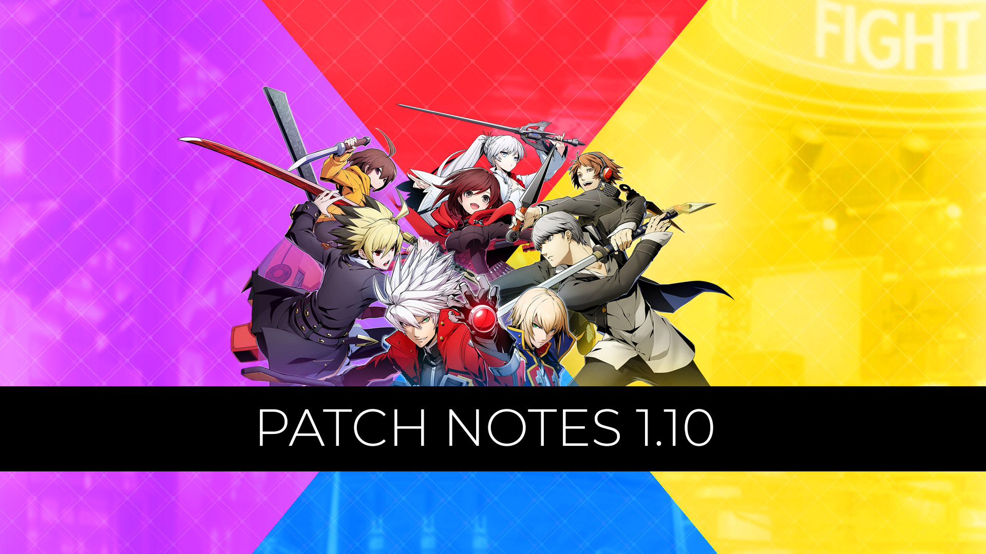 BlazBlue Cross Tag Battle Ver. 1.10 Patch Notes