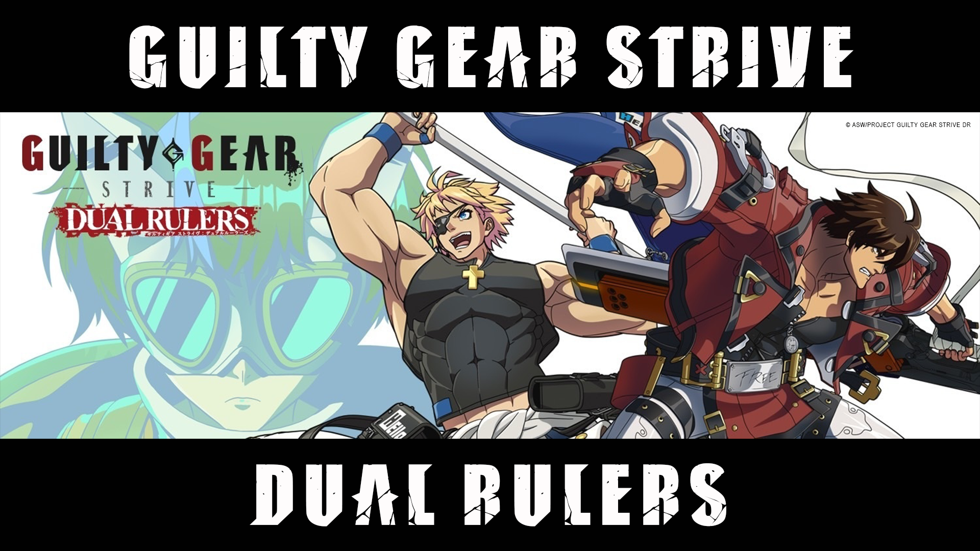 Anime Adaptation – Guilty Gear Strive: Dual Rulers Announced!