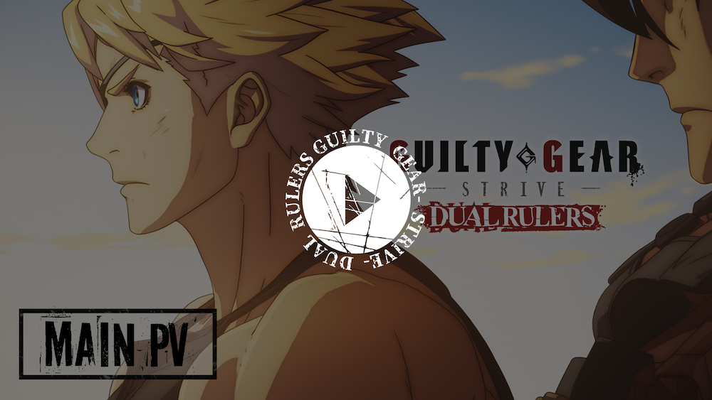 GUILTY GEAR STRIVE: DUAL RULERS – NEW TRAILER – COMING TO CRUNCHY ROLL APRIL 2025